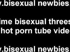 I will make sure you enjoy your first bisexual threesome
